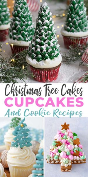 Easy & Awesome Christmas Tree Cakes, Cupcakes and Cookie Recipes ...