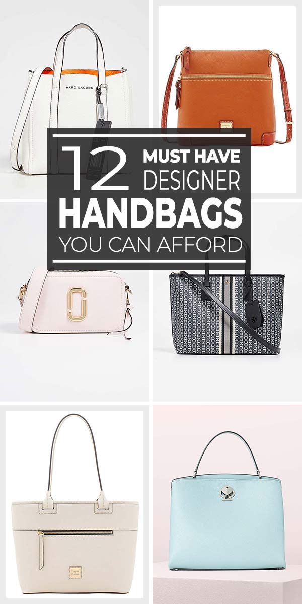 12 Must Have Designer Handbags You Can Afford! • OhMeOhMy Blog