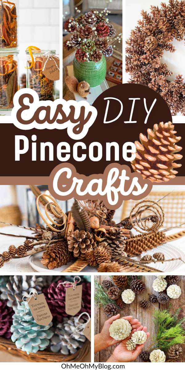 14 Easy DIY Pinecone Crafts for Fall • OhMeOhMy Blog